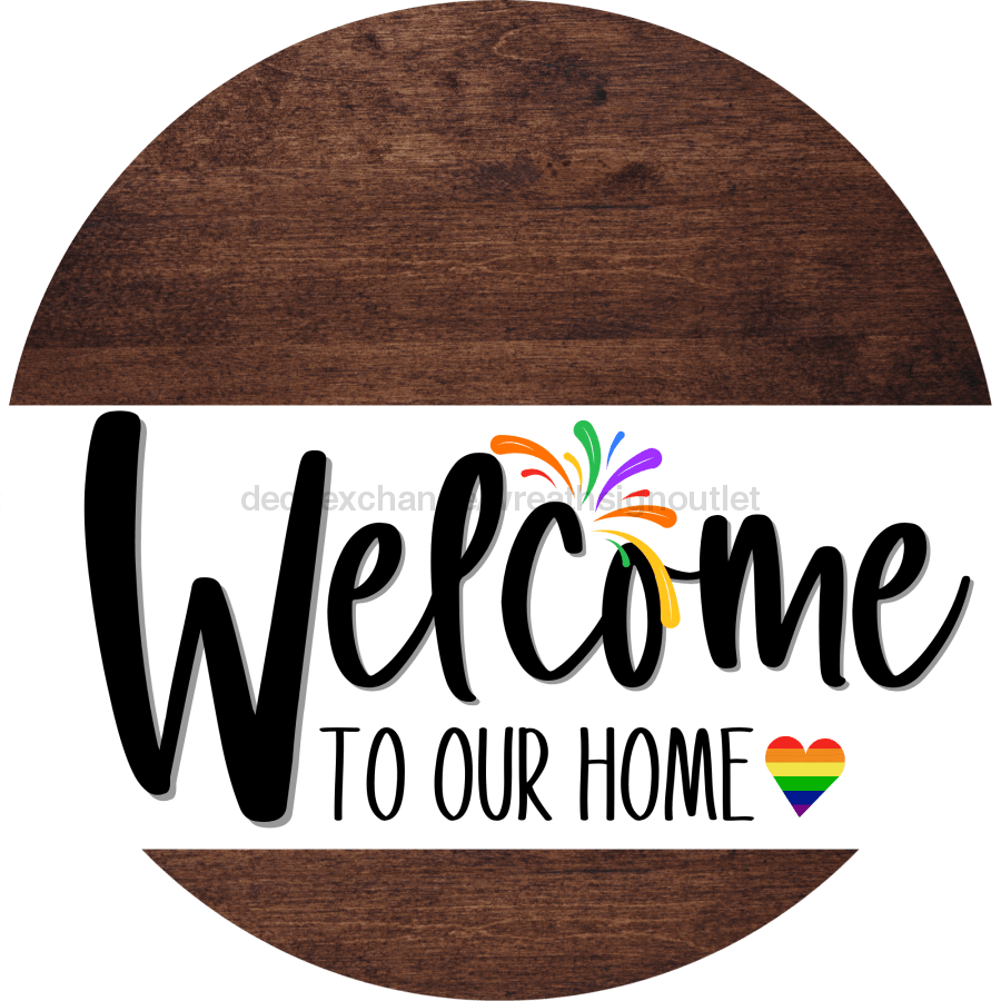 Welcome To Our Home Sign Pride White Stripe Wood Grain Decoe-3851-Dh 18 Round