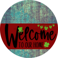 Thumbnail for Welcome To Our Home Sign St Patricks Day Dark Red Stripe Petina Look Decoe-3305-Dh 18 Wood Round