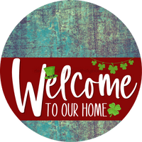 Thumbnail for Welcome To Our Home Sign St Patricks Day Dark Red Stripe Petina Look Decoe-3315-Dh 18 Wood Round