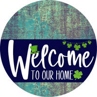 Thumbnail for Welcome To Our Home Sign St Patricks Day Navy Stripe Petina Look Decoe-3255-Dh 18 Wood Round