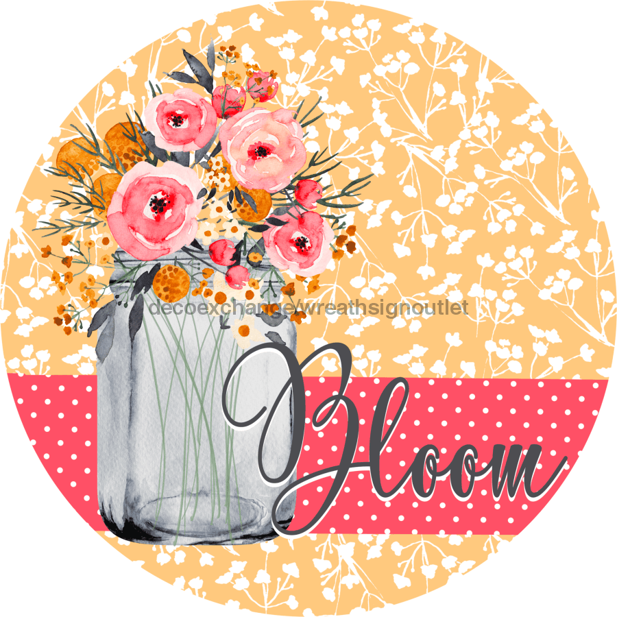 Wreath Sign, Bloom, Flower Sign, 12" Round Metal Sign DECOE-728, Sign For Wreath, DecoExchange - DecoExchange