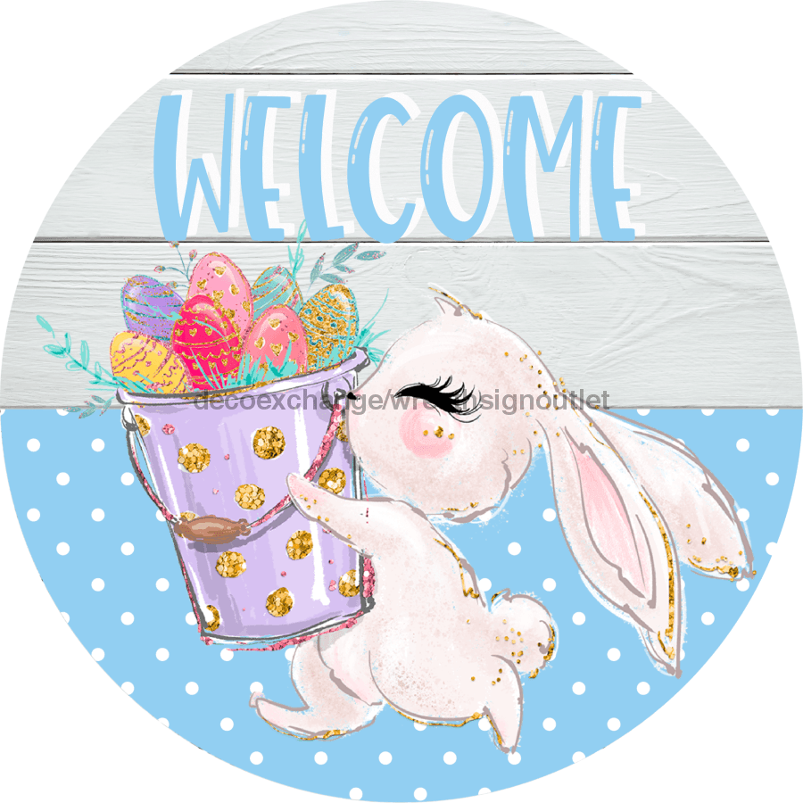 Wreath Sign, Easter Sign, Welcome Bunny Sign, 18" Wood Round  Sign DECOE-400, Sign For Wreath, DecoExchange