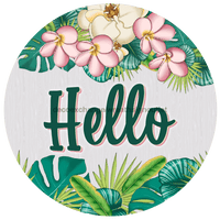 Thumbnail for Wreath Sign, Hello Sign, Tropical Sign, DECOE-1181, Sign For Wreath, Round Sign metal sign, 12 round, every day