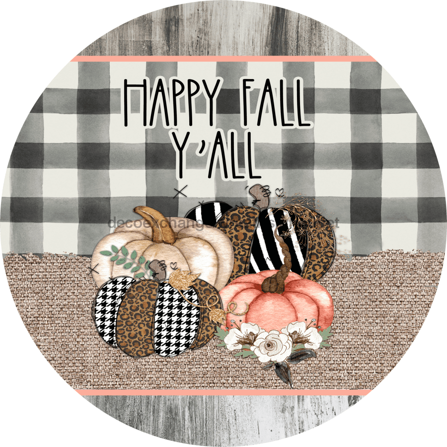 Wreath Sign, Welcome Fall Yall, Pink Fall Sign, 18" Wood Round  Sign DECOE-747, Sign For Wreath, DecoExchange