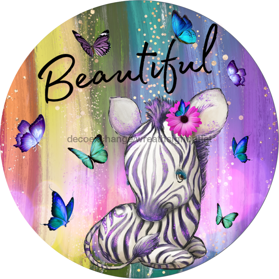 Wreath Sign, Zebra Sign, Little Girls Sign, DECOE-539, Sign For Wreath metal sign, 12 round, every day, summer, spring